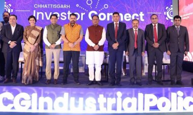 Chhattisgarh : छत्तीसगढ़ को मिले 6000 करोड़ के निवेश प्रस्ताव, इन्वेस्टर्स कनेक्ट मीट से एफडीआई के खुले रास्ते